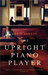 The Upright Piano Player (Paperback)