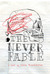 The Never Fable