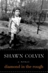 Diamond in the Rough by Shawn Colvin