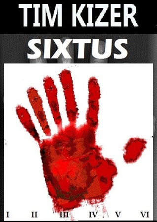 Sixtus (A Horror Thriller)