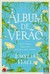 Álbum de Verão (Paperback)