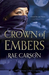 Crown of Embers (Fire and Thorns, #2)