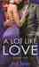 A Lot Like Love - Serasa Cinta (FBI / US Attorney, #2)