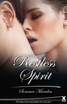 Restless Spirit by Sommer Marsden Restless Spirit by Sommer Marsden