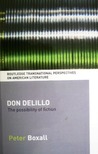 Don DeLillo : the possibility of fiction 