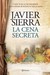 La Cena Secreta (Hardcover)
