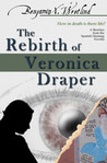 The Rebirth of Veronica Draper (Sketches from the Spanish Mustang)