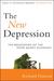 The New Depression by Richard Duncan The New Depression by Richard Duncan