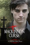 The MacKinnon Curse: The Beginning (MacKinnon Curse, #0.5) The MacKinnon Curse: The Beginning (MacKinnon Curse, #0.5)