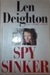 Spy Sinker (Bernard Samson,...