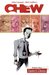 Chew, Vol. 1: Taster's Choice (Kindle Edition)