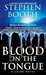 Blood On The Tongue (Ben Co...