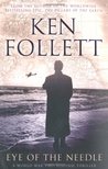 Eye of the Needle by Ken Follett