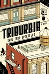 Triburbia by Karl Taro Greenfeld