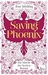 Saving Phoenix (Die Macht der Seelen, #2)