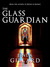 The Glass Guardian