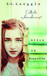 Alice in Everville by S.C. Langgle