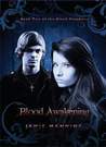 Blood Awakening (Blood Prophecy #2)