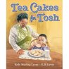 Tea Cakes for Tosh Tea Cakes for Tosh