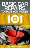 Autos 101 by Richard Rowe