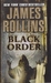 Black Order: A Sigma Force Novel