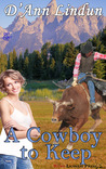 A Cowboy to Keep