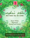 Sappho's Fables, Volume 1: Three Lesbian Fairy Tale Novellas