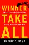 Winner Take All by Dambisa Moyo Winner Take All by Dambisa Moyo