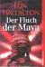 Der Fluch der Maya (An Archaeological Mystery, #1)