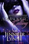 Aphrodite Calling (Gods of Love, #2) Aphrodite Calling (Gods of Love, #2)