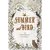 Summer and Bird (Paperback)