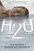 H2O the Novel (Kindle Edition)