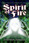 Spirit of Fire (Fires in Eden, #3) Spirit of Fire (Fires in Eden, #3)
