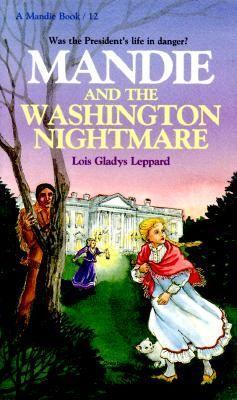 Mandie and the Washington Nightmare (Mandie, 12)
