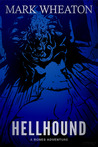 Hellhound: A Bones Adventure
