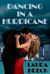 Dancing in a Hurricane