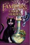 Circle of Heroes (The Familiars, #3)