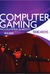 Computer Gaming: Programmer...