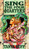 Sing the Four Quarters (Quarters, #1) Sing the Four Quarters (Quarters, #1)