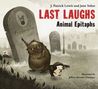 Last Laughs by J. Patrick Lewis