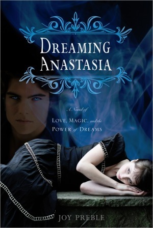 Dreaming Anastasia (Dreaming Anastasia, #1)