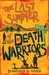 The Last Summer Of The Death Warriors (Hardcover)