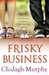 Frisky Business (Kindle Edition)