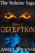 Deception (The Vedeine Saga, #1)