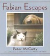 Fabian Escapes Fabian Escapes
