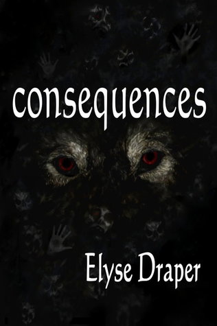 Consequences (Freewill, #2)