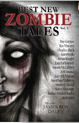 Best New Zombie Tales Vol. 1 by James Roy Daley