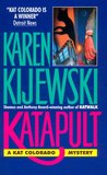 Katapult by Karen Kijewski