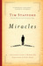 Miracles: A Journalist Looks at Modern-Day Experiences of God's Power