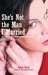 She's Not the Man I Married: My Life with a Transgender Husband (Kindle Edition)